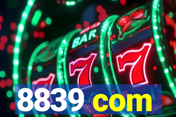 8839 com